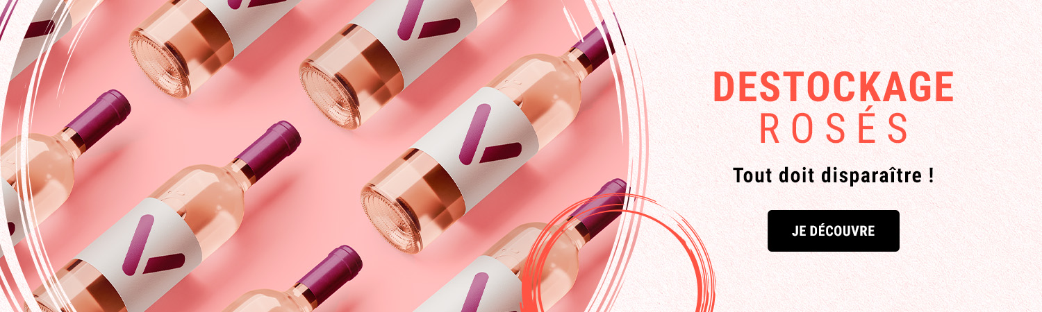 Déstockage rosés